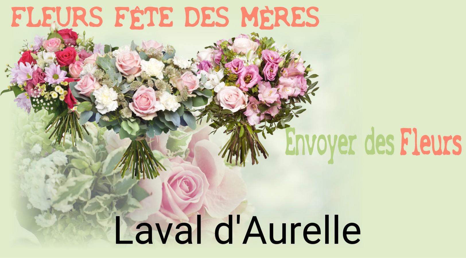 Bouquet de Fête des Mères livré à Laval-d'Aurelle